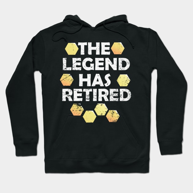 The Beekeeping Legend Has Retired Hoodie by KawaiiForYou